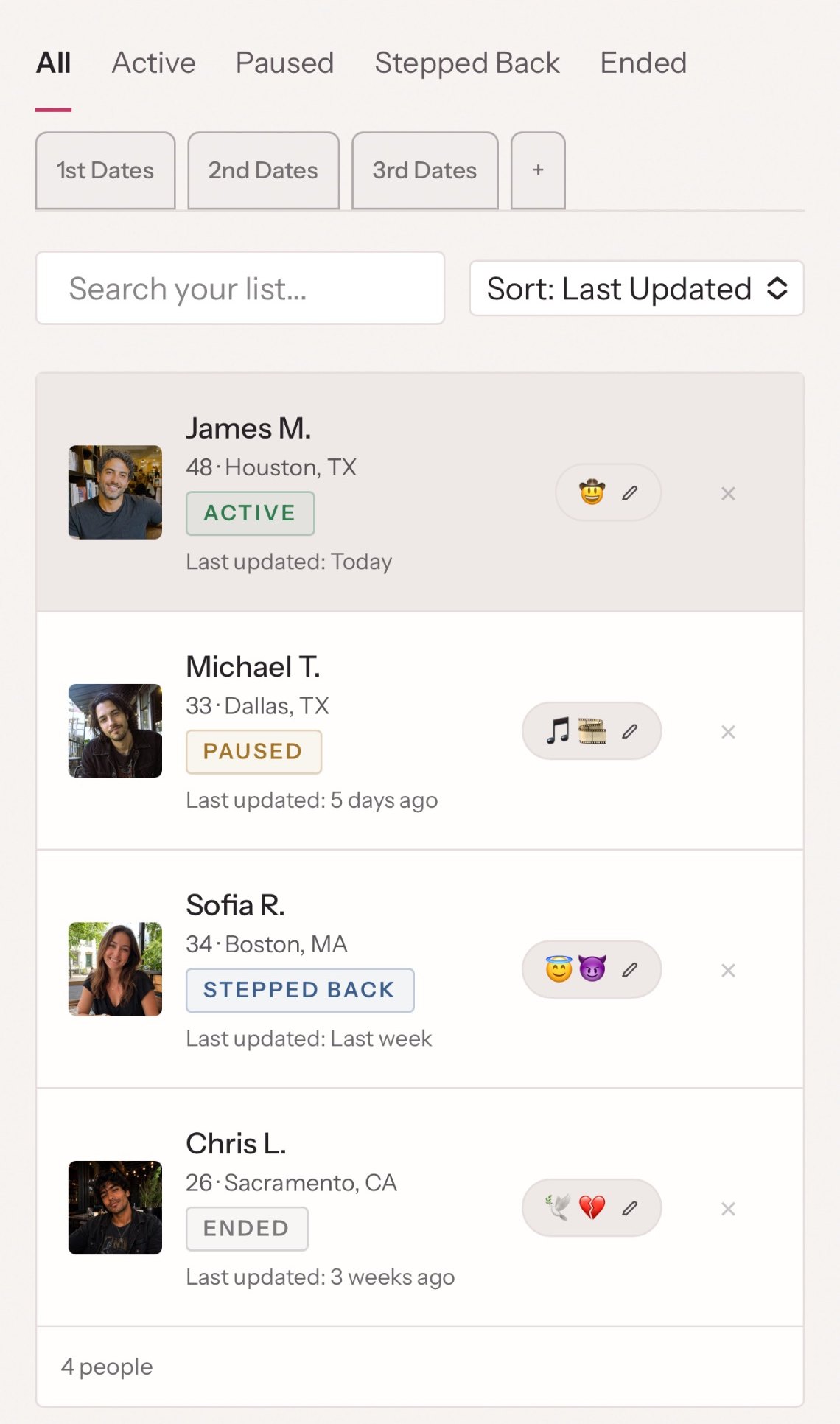 Your List in THE LIST on a phone: the All tab with four fictional sample people -- James M. active, Michael T. paused, Sofia R. stepped back, Chris L. ended -- each with a private label of their own